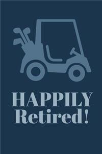 Happily Retired!