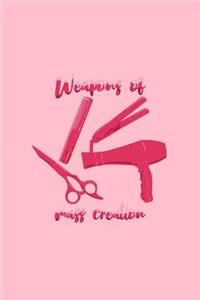 Weapons of mass creation