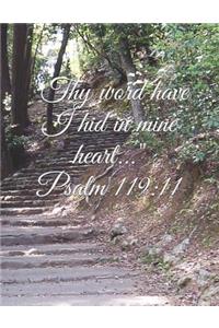 Thy word have I hid in mine heart... Psalm 119