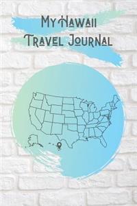 My Hawaii Travel Journal
