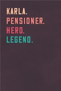 Karla. Pensioner. Hero. Legend.