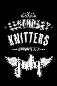 Legendary Knitters are born in July