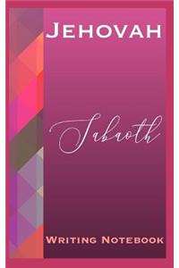 Jehovah Sabaoth Writing Notebook