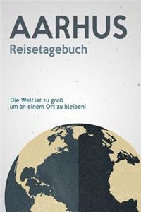 Aarhus Reisetagebuch