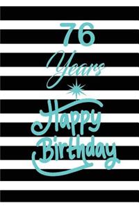 76 years happy birthday