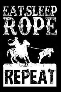 Eat Sleep Rope Repeat