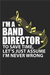 I'm A Band Director