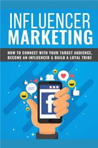 Influencer Marketing
