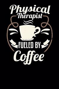 Physical Therapist Fueled by Coffee