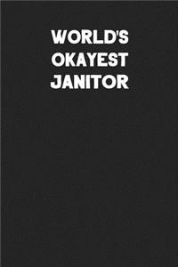 World's Okayest Janitor