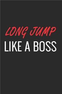 Long Jump Like a Boss