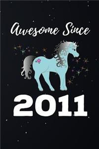 Awesome Since 2011