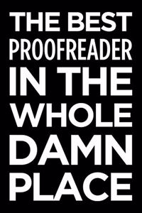 The Best Proofreader in the Whole Damn Place