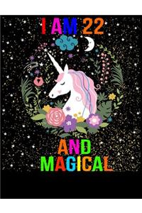 I am 22 and Magical
