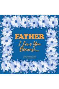 Father, I Love You Because