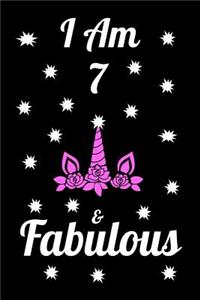 I Am 7 & Fabulous