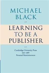 Learning to Be a Publisher