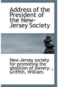 Address of the President of the New-Jersey Society