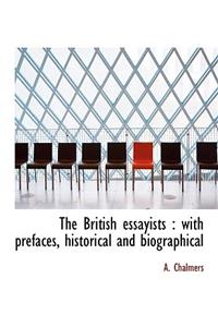 The British Essayists: With Prefaces, Historical and Biographical