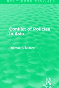 Conflict of Policies in Asia