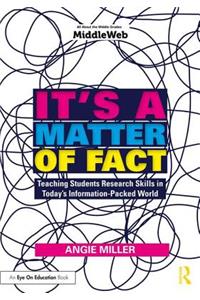 It's a Matter of Fact