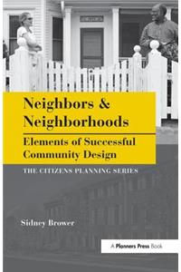 Neighbors and Neighborhoods