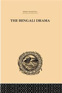 The Bengali Drama