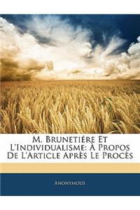 M. Brunetiére Et L'Individualisme