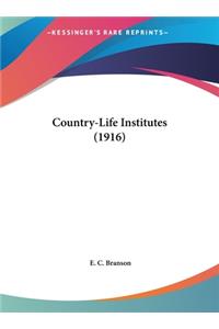 Country-Life Institutes (1916)