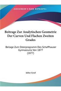 Beitrage Zur Analytischen Geometrie Der Curven Und Flachen Zweiten Grades
