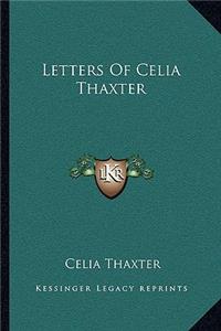 Letters of Celia Thaxter
