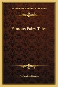 Famous Fairy Tales