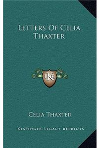Letters of Celia Thaxter