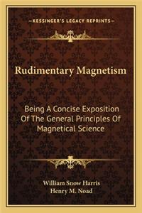 Rudimentary Magnetism