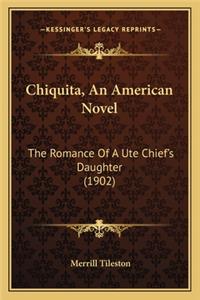 Chiquita, an American Novel