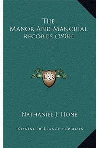 Manor And Manorial Records (1906)