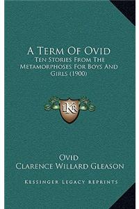 A Term Of Ovid