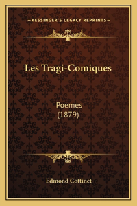 Les Tragi-Comiques