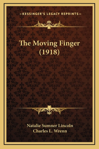 The Moving Finger (1918)