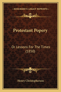Protestant Popery