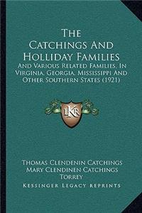 The Catchings And Holliday Families