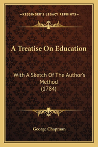 A Treatise On Education