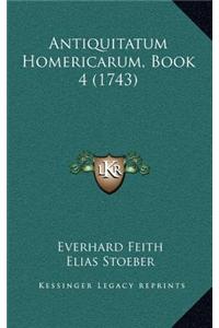 Antiquitatum Homericarum, Book 4 (1743)