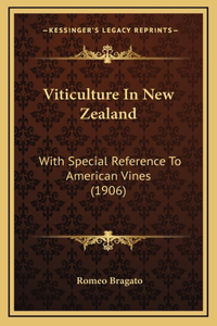 Viticulture In New Zealand