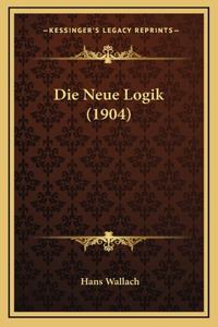 Die Neue Logik (1904)