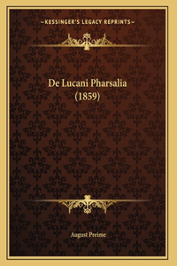 De Lucani Pharsalia (1859)