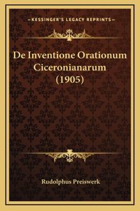 De Inventione Orationum Ciceronianarum (1905)