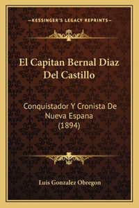 Capitan Bernal Diaz Del Castillo