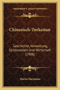 Chinesisch-Turkestan