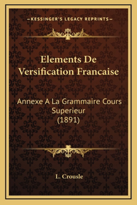 Elements De Versification Francaise
